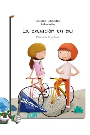 LA EXCURSIÓN EN BICI EMOCIONES 12 LA FRUSTRACIÓN Solo Hoy