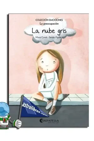 LA NUBE GRIS EMOCIONES 6 LA PREOCUPACIÓN Última Versión