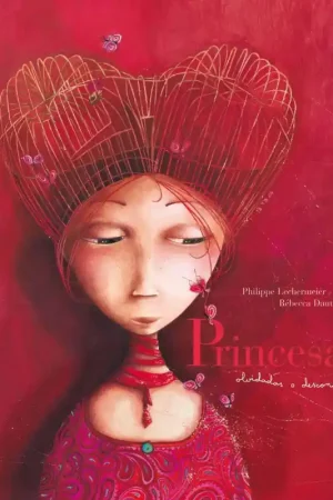 Últimas Unidades PRINCESAS OLVIDADAS O DESCONOCIDAS RÉBECCA DAUTREMER