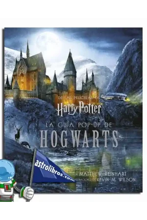 Envío Exprés HARRY POTTER LA GUÍA POP-UP DE HOGWARTS