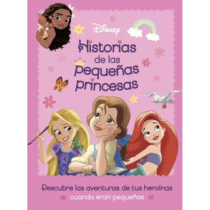Venta Final PRINCESAS DISNEY, HISTORIAS DE LAS PEQUEÑAS PRINCESAS