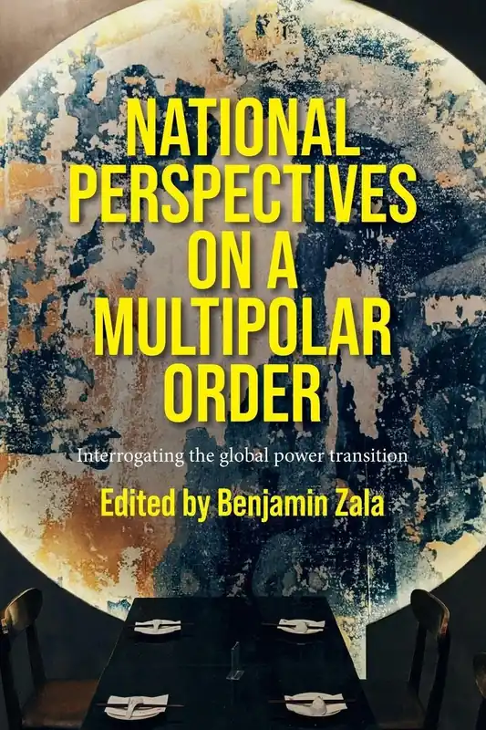 Precio Reducido National perspectives on a multipolar order