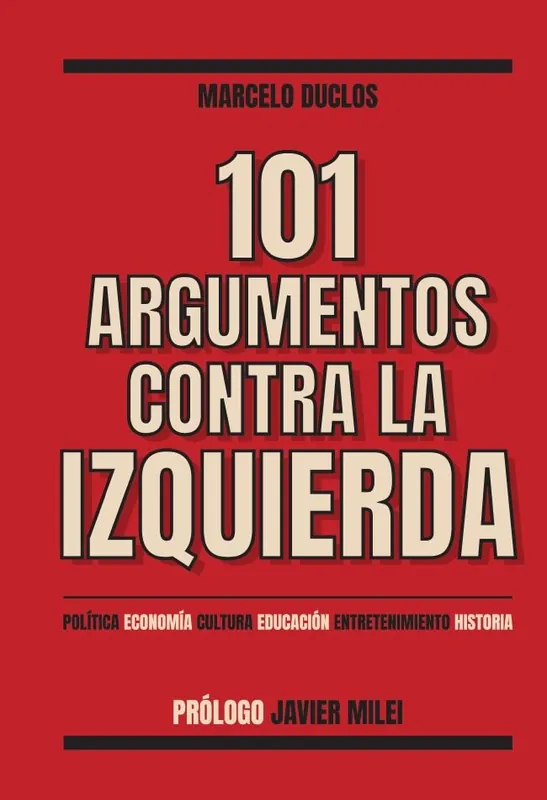 Oferta Limitada 101 argumentos contra la izquierda