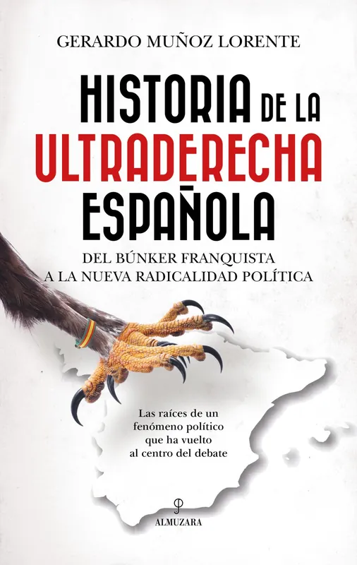Mejor Precio Historia de la ultraderecha española