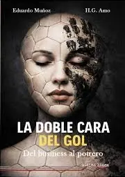 La doble cara del gol Bestseller
