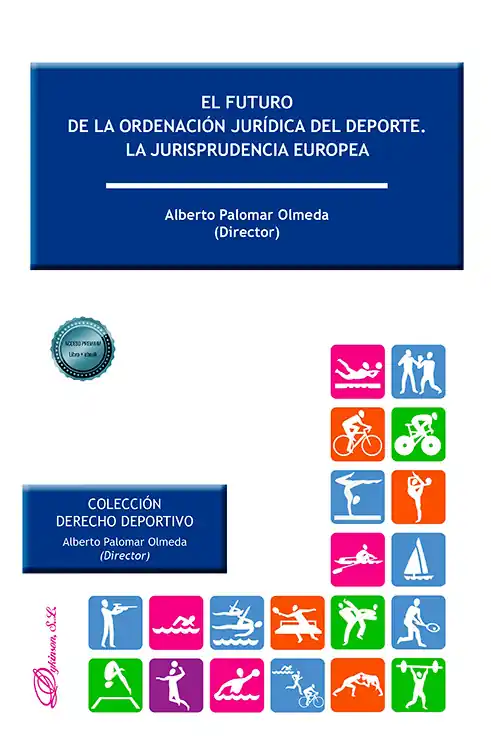 El futuro de la ordenación jurídica del deporte Precio Reducido