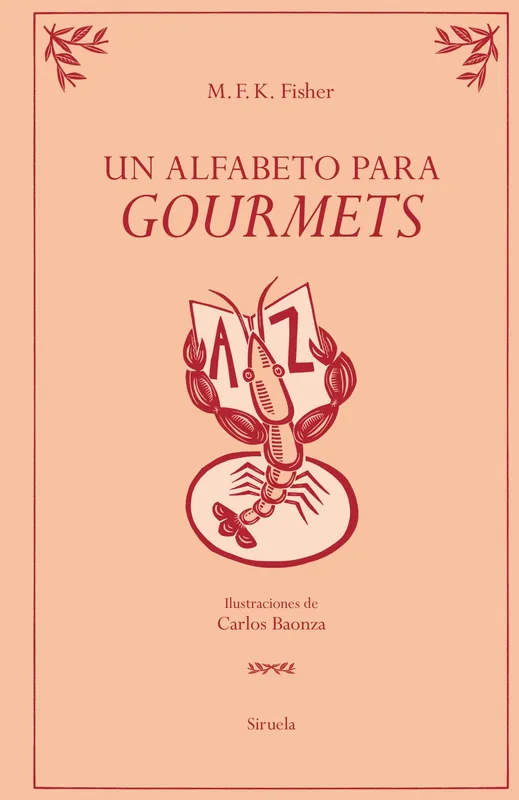 Un alfabeto para gourmets Ordena Ya