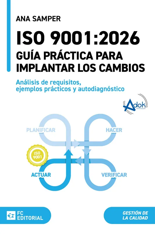 Descuento ISO 9001 2026. Guía práctica para implantar los cambios