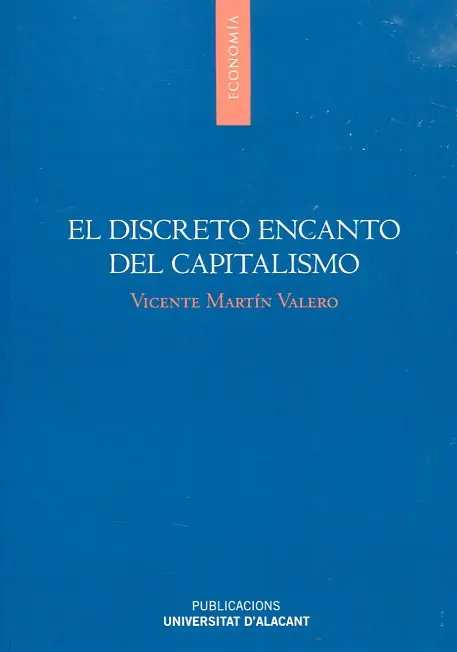 Popular El discreto encanto del capitalismo