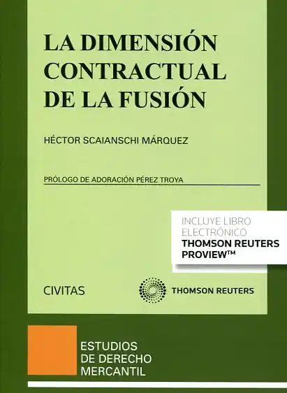 Solo Por Tiempo Limitado La dimensión contractual de la fusión