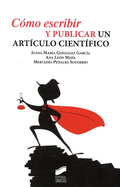 Cómo escribir y publicar un artículo científico Bestseller