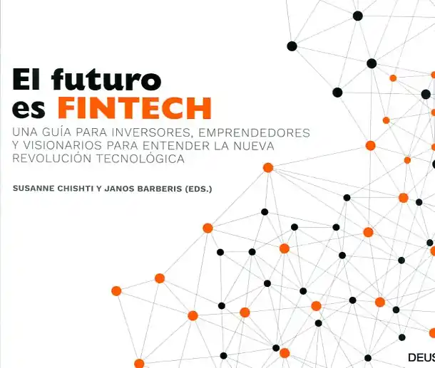 El futuro es Fintech Última Versión