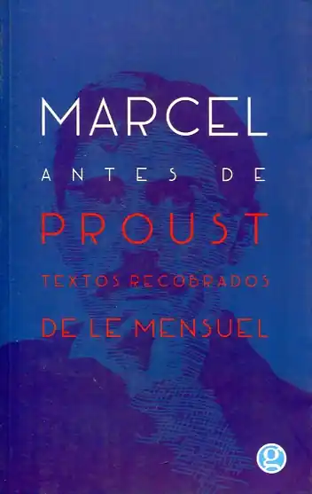 Entrega Rápida Marcel antes de Proust