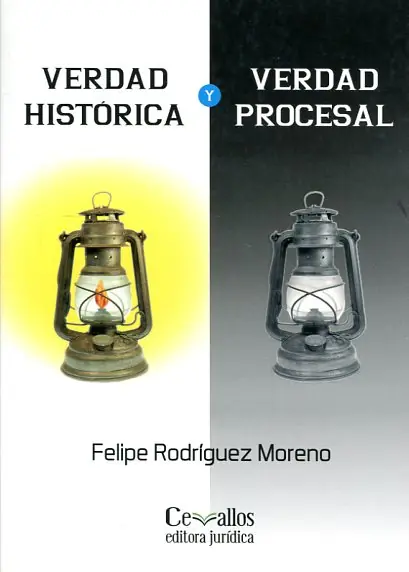 Rebajas Verdad histórica y verdad procesal