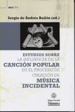 Stock Limitado Estudios sobre la influencia de la canción popular en el proceso de creación de música indidental