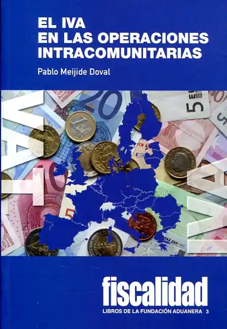 El IVA en las operaciones intracomunitarias No Te Lo Pierdas