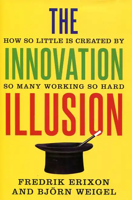 The innovation illusion Últimas Unidades