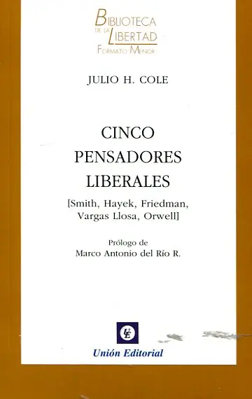 Cinco pensadores liberales Envío Exprés