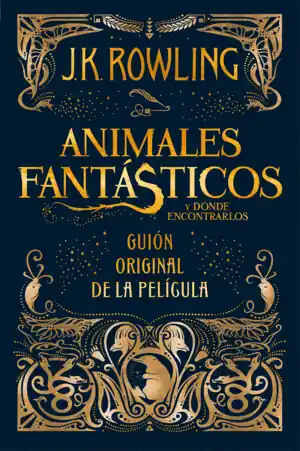 Oferta Limitada ANIMALES FANTÁSRICOS Y DÓNDE ENCONTRARLOS
