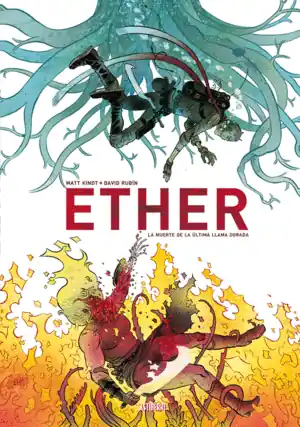 ETHER. LA MUERTE DE LA ÚLTIMA LLAMA DORADA Mejor Precio