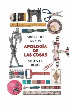 APOLOGIA DE LAS COSAS Mejor Precio