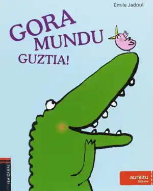 GORA MUNDU GUZTIA! Última Oportunidad